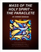 Mass of the Holy Spirit - the Paraclete  Unison/Two-Part choral sheet music cover